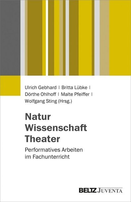 Natur - Wissenschaft - Theater (Paperback)