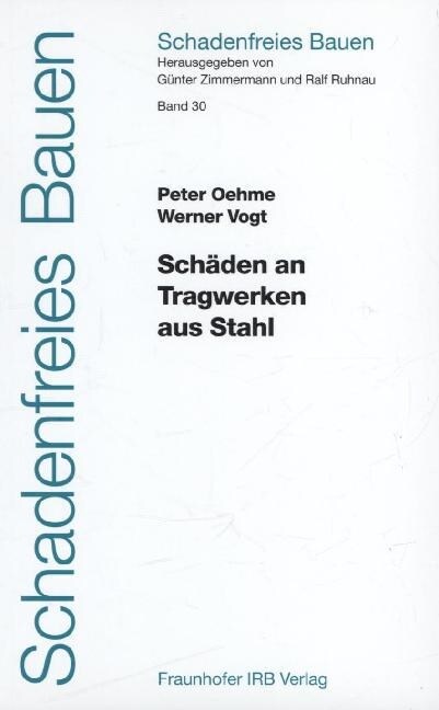 Schaden an Tragwerken aus Stahl (Hardcover)