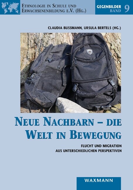 Neue Nachbarn - die Welt in Bewegung (Paperback)