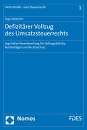 Defizitarer Vollzug des Umsatzsteuerrechts (Paperback)