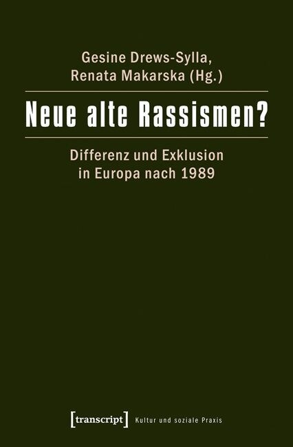 Neue alte Rassismen？ (Paperback)