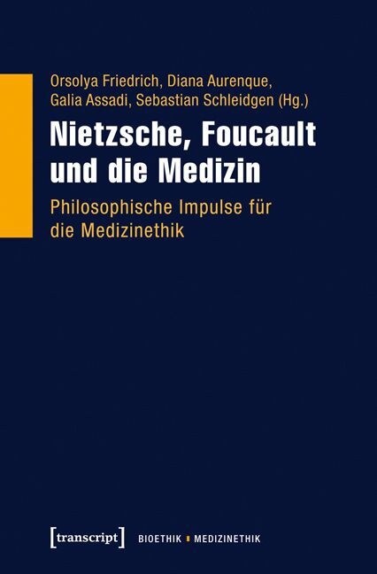 Nietzsche, Foucault und die Medizin (Paperback)