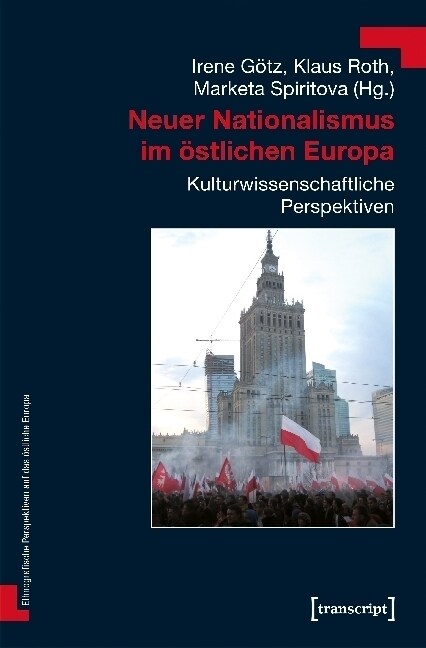 Neuer Nationalismus im ostlichen Europa (Paperback)