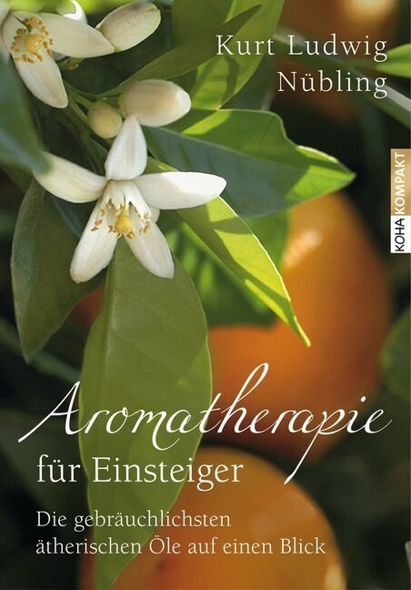 Aromatherapie fur Einsteiger (Paperback)