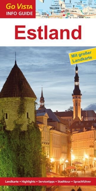 Go Vista Info Guide Regionenfuhrer Estland, m. 1 Karte (Paperback)