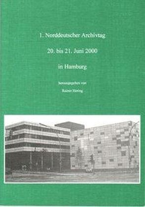 Norddeutscher Archivtag (1.) (Paperback)