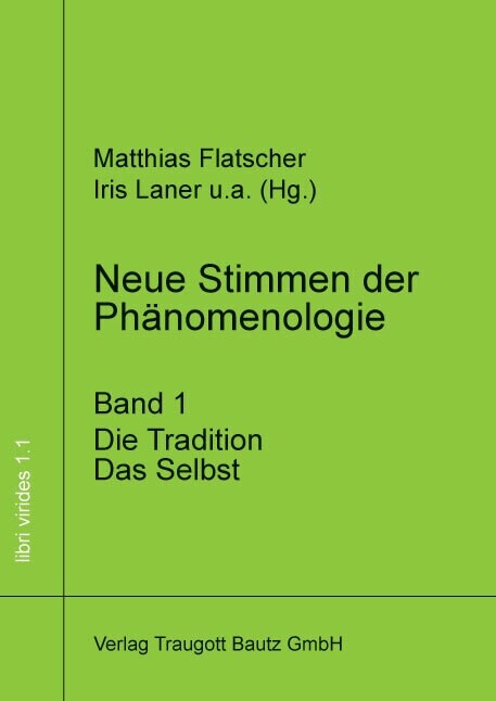 Neue Stimmen der Phanomenologie, Band 1 (Hardcover)