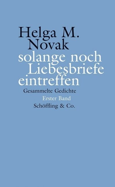 solange noch Liebesbriefe eintreffen, 2 Bde. (Hardcover)