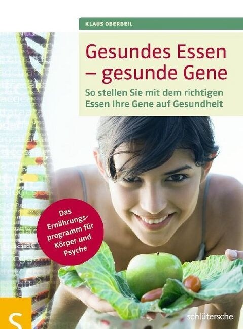 Gesundes Essen - gesunde Gene (Paperback)