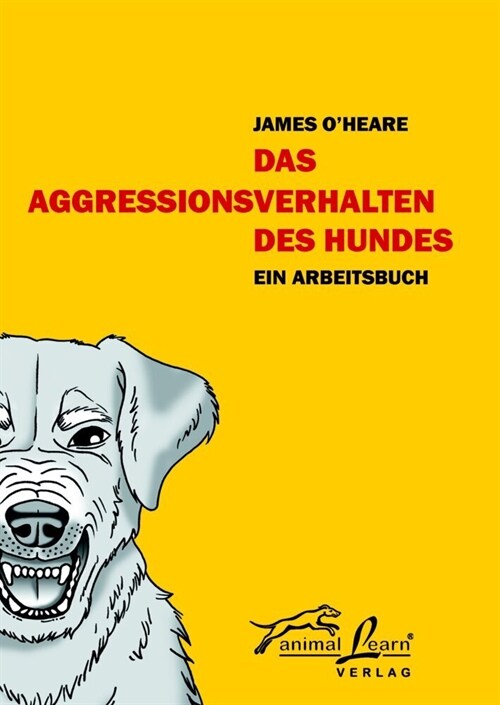 Das Aggressionsverhalten des Hundes (Paperback)