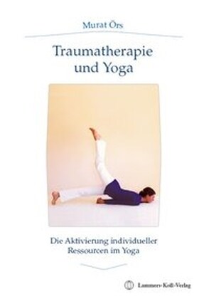 Traumatherapie und Yoga (Paperback)