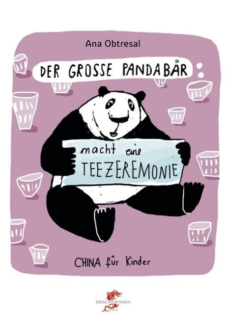 Der große Panda macht eine Teezeremonie (Hardcover)