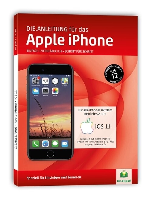 Die.Anleitung fur das iPhone mit iOS 11+12 (Paperback)