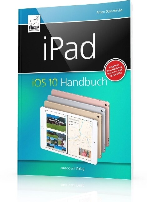 iPad iOS 10 Handbuch (Paperback)