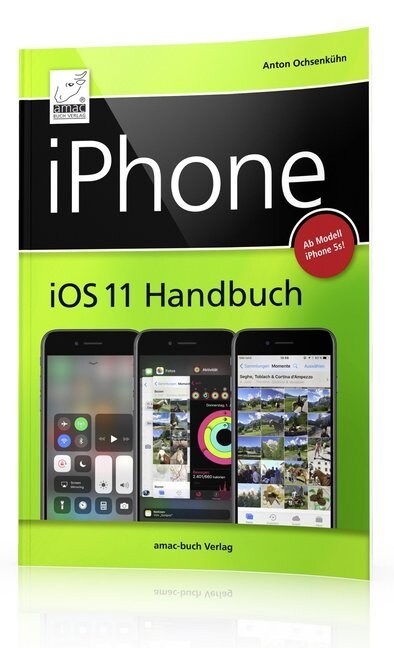 iPhone iOS 11 Handbuch (Hardcover)