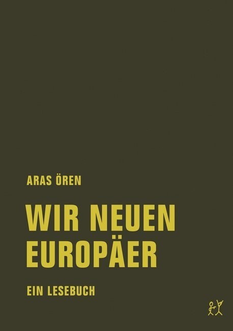 Wir neuen Europaer (Paperback)