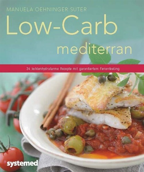 Low-Carb mediterran (Paperback)