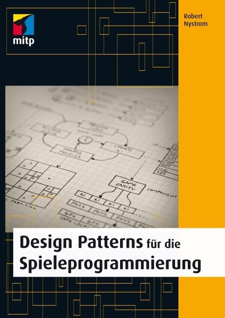 Design Patterns fur die Spieleprogrammierung (Paperback)