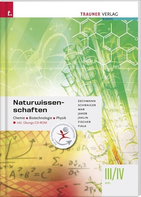 Naturwissenschaften III/IV HTL Chemie, Biotechnologie, Physik, m. Ubungs-CD-ROM (Paperback)