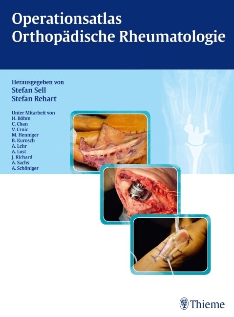 Operationsatlas Orthopadische Rheumatologie (Hardcover)