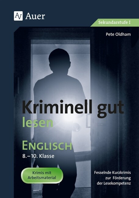 Kriminell gut lesen, Englisch, 8.-10. Klasse (Pamphlet)