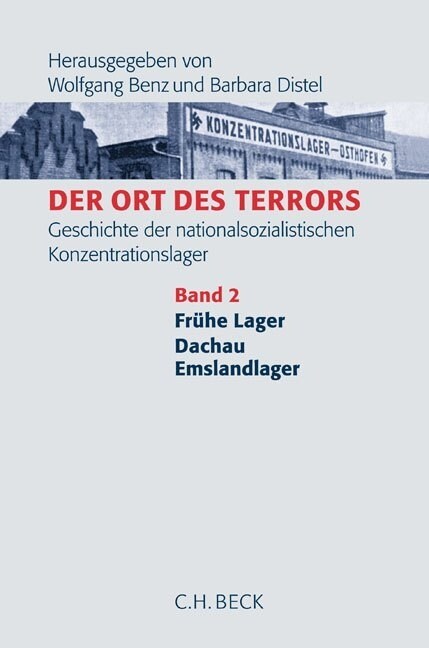 Fruhe Lager, Dachau, Emslandlager (Paperback)