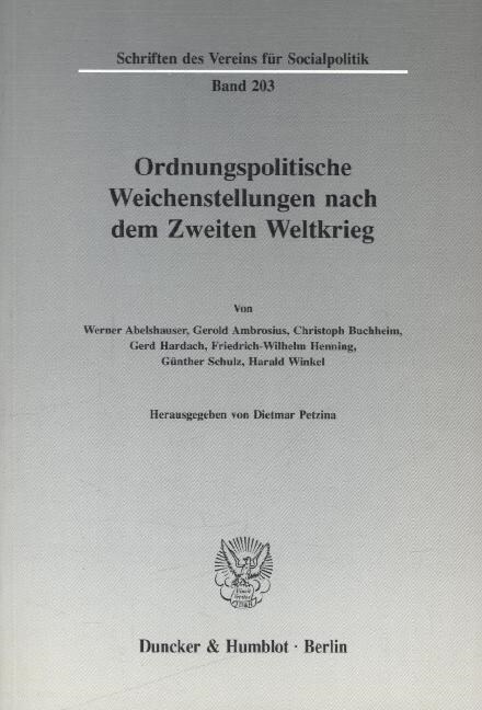 Ordnungspolitische Weichenstellungen Nach Dem Zweiten Weltkrieg (Paperback)