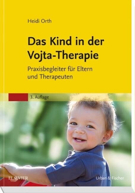 Das Kind in der Vojta-Therapie (Paperback)
