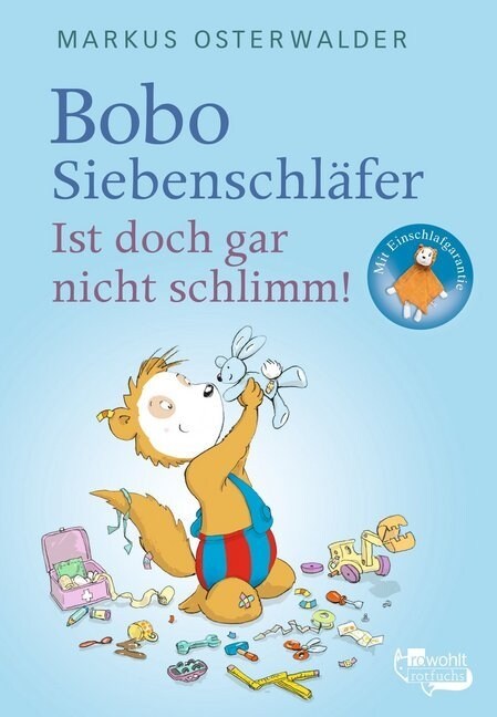 Bobo Siebenschlafer - Ist doch gar nicht schlimm! (Hardcover)