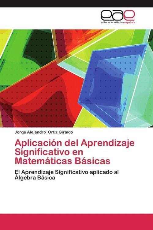Aplicacion del Aprendizaje Significativo en Matematicas Basicas (Paperback)