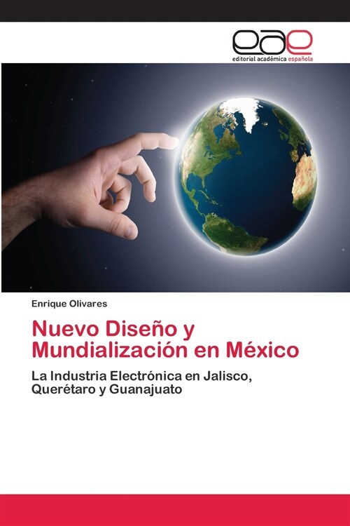 Nuevo Dise? y Mundializaci? en M?ico (Paperback)