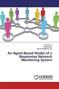 An agent-based model of a responsive network monitoring system