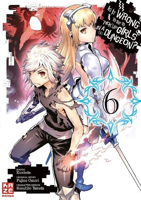 Is it Wrong to Try to Pick up Girls in a Dungeon. Bd.6 (Paperback)