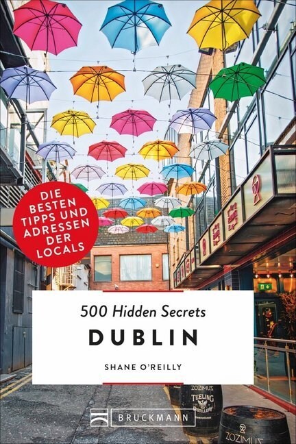 500 Hidden Secrets Dublin (Paperback)