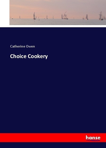 Choice Cookery (Paperback)