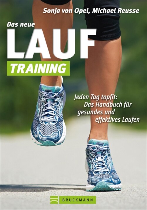 Das neue Lauf-Training (Paperback)
