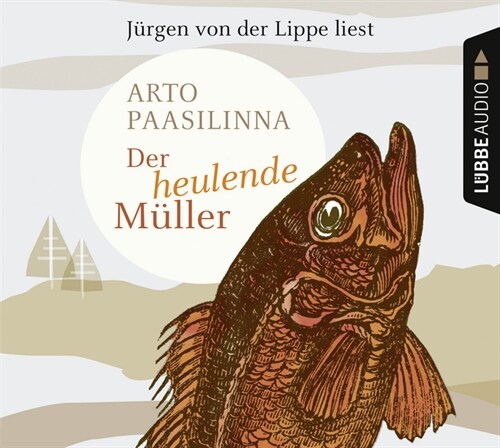 Der heulende Muller, 4 Audio-CDs (CD-Audio)