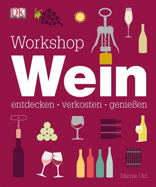 Workshop Wein (Hardcover)