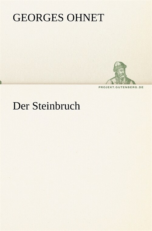 Der Steinbruch (Paperback)