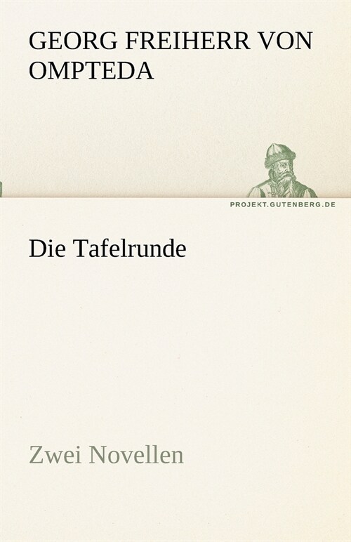 Die Tafelrunde (Paperback)