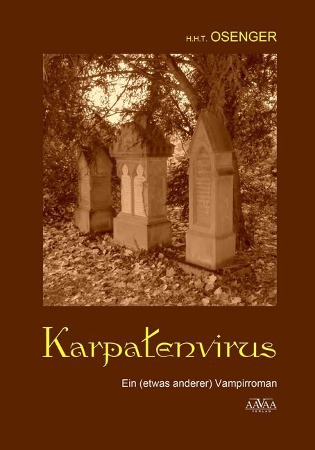 Karpatenvirus, Großdruck (Paperback)