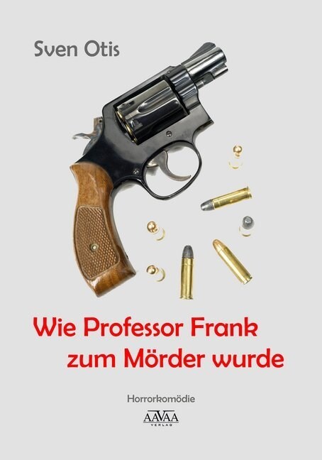 Wie Professor Frank zum Morder wurde (Paperback)