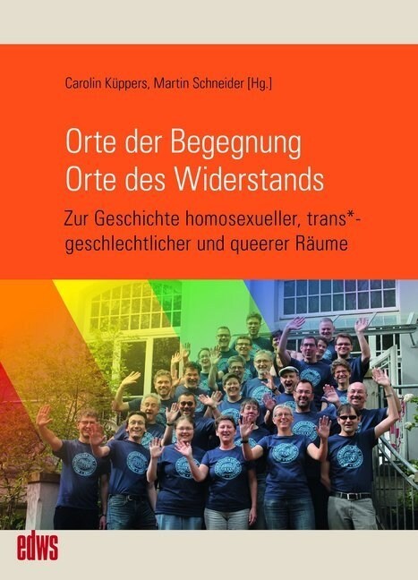 Orte der Begegnung. Orte des Widerstands (Paperback)