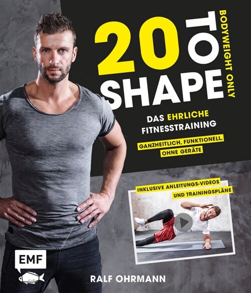 20 to Shape - Bodyweight only (Paperback)