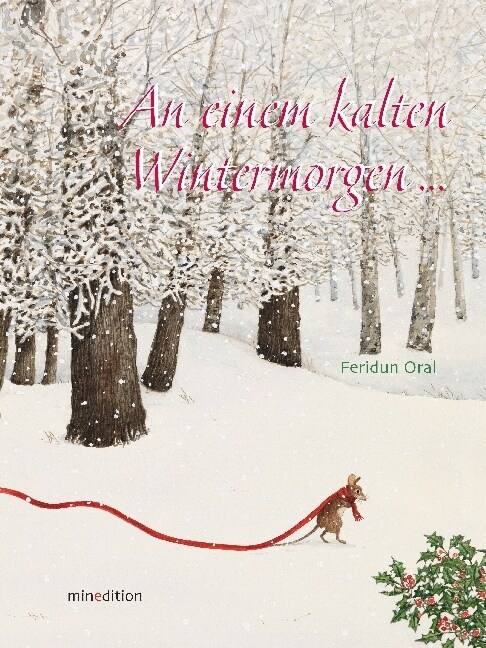 An einem kalten Wintermorgen... (Hardcover)