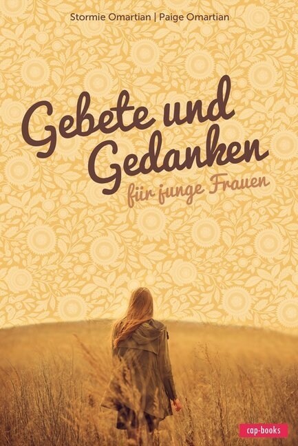 Gebete und Gedanken fur junge Frauen (Hardcover)