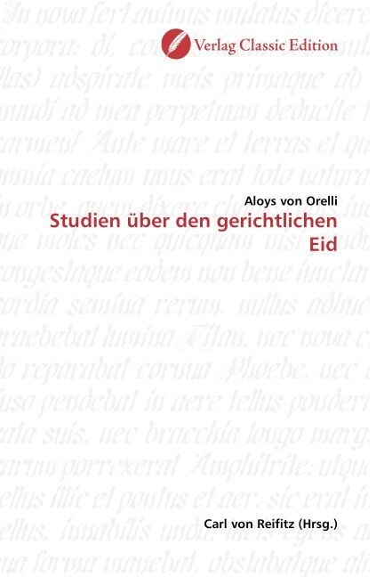 Studien uber den gerichtlichen Eid (Paperback)