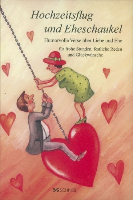 Hochzeitsflug und Eheschaukel (Hardcover)