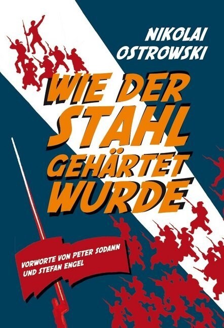 Wie der Stahl gehartet wurde (Paperback)