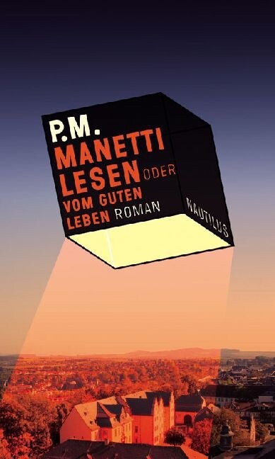 Manetti lesen oder Vom guten Leben (Hardcover)